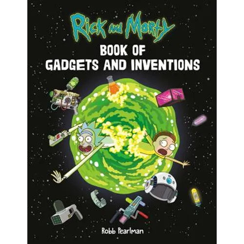 Rick and Morty Book of Gadgets and Inventions - Paperback