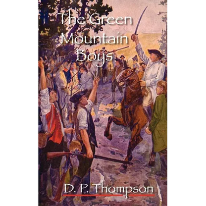 The Green Mountain Boys - Paperback