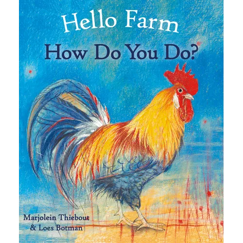 Hello Farm, How Do You Do? - Board Book