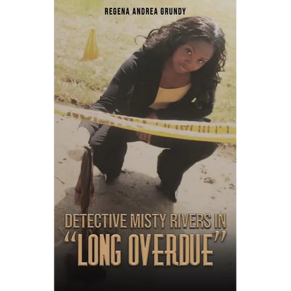 Detective Misty Rivers in "Long Overdue" - Paperback