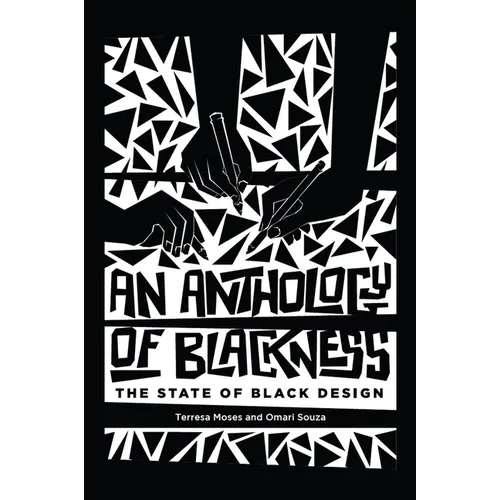 An Anthology of Blackness: The State of Black Design - Paperback