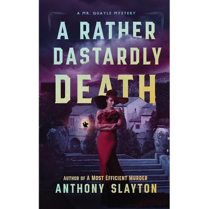 A Rather Dastardly Death: A Mr. Quayle Mystery - Paperback