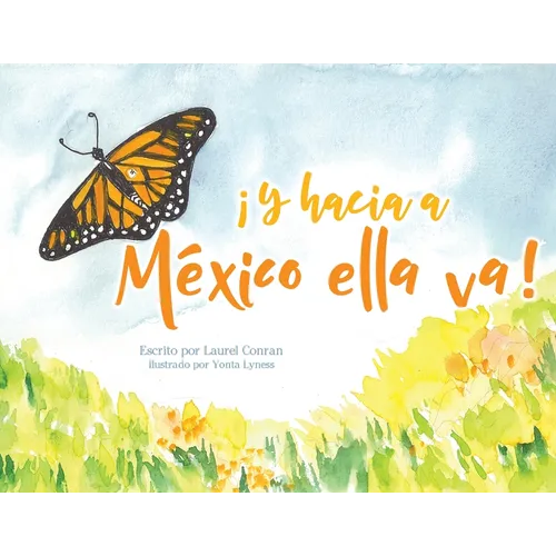 ¡Y hacia a México ella va! - Paperback