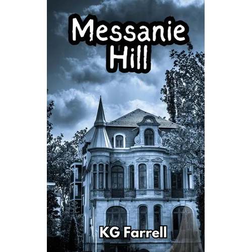 Messanie Hill - Paperback