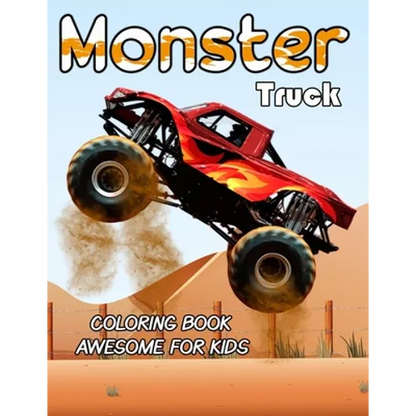 Monster Truck Coloring Book Awesome For Kids: Coloring Book for Boys and Girls - Paperback