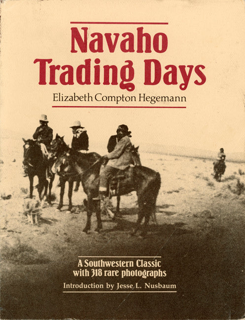 Navaho Trading Days - Paperback