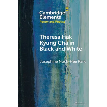 Theresa Hak Kyung Cha in Black and White - Paperback
