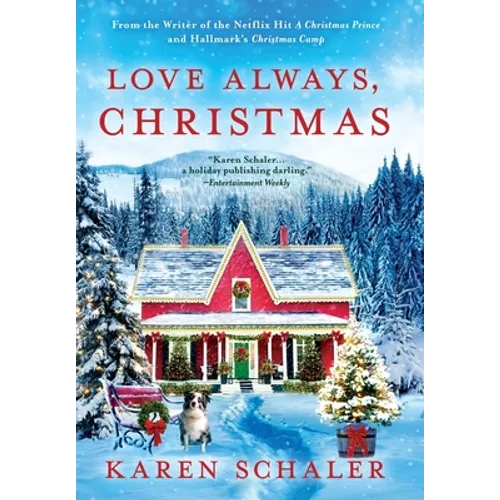 Love Always, Christmas: A feel-good Christmas romance from writer of Netflix's A Christmas Prince - Hardcover