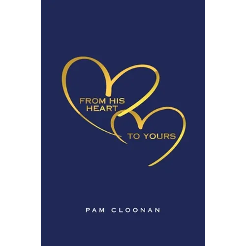 From His Heart to Yours - Paperback