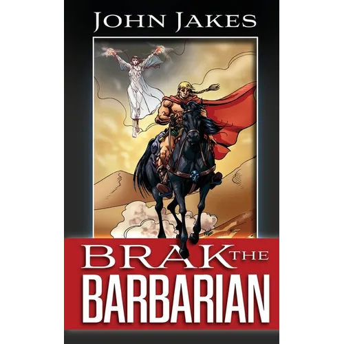 Brak the Barbarian - Paperback