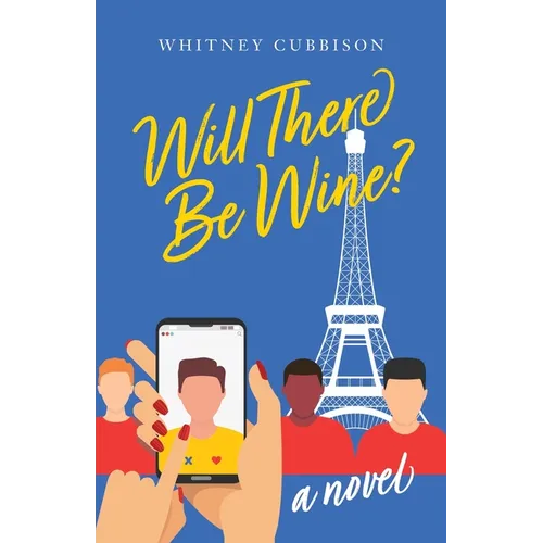 Will There Be Wine? - Paperback