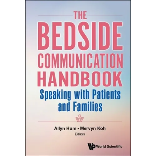 The Bedside Communication Handbook - Hardcover