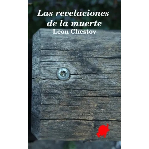 Las revelaciones de la muerte - Paperback