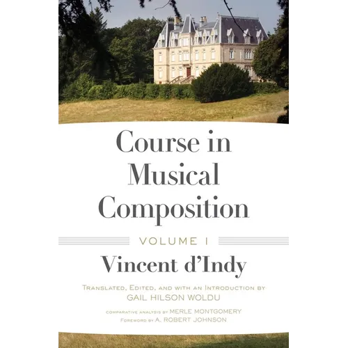 Course in Musical Composition, Volume 1 - Hardcover