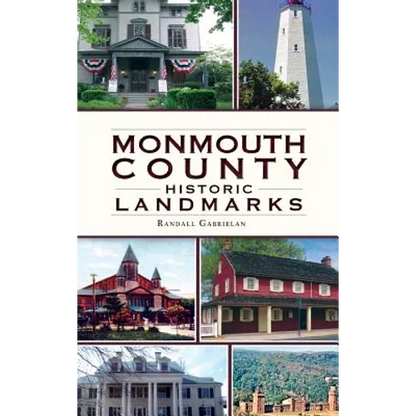 Monmouth County Historical Landmarks - Hardcover