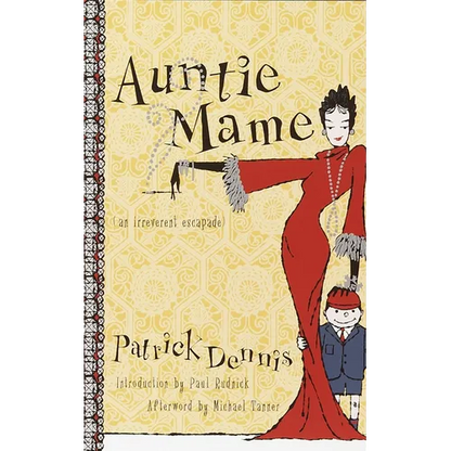 Auntie Mame: An Irreverent Escapade - Paperback