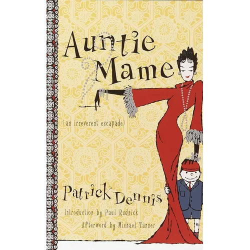 Auntie Mame: An Irreverent Escapade - Paperback