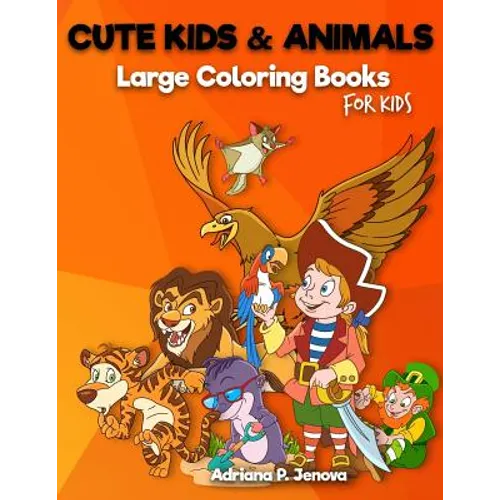 Cute Kids & Animals: Large coloring books for kids: Ocean Kids Coloring Book Ages 2-4, 4-8, Boys, Girls, Fun Early Learning, Relaxation, Wo - Paperback