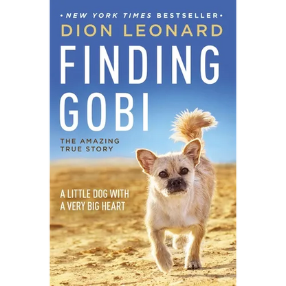 Finding Gobi: A Little Dog with a Very Big Heart - Paperback