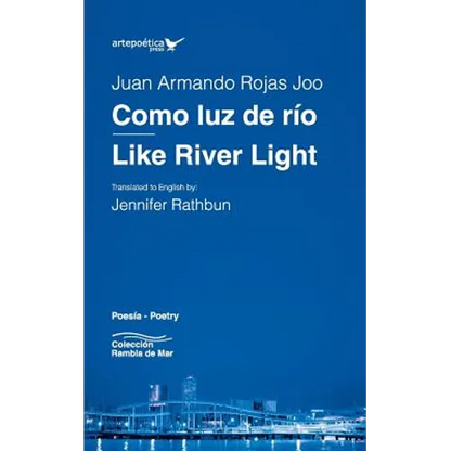 Como luz de río / Like River Light - Paperback