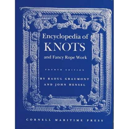 Encyclopedia of Knots and Fancy Rope Work - Hardcover
