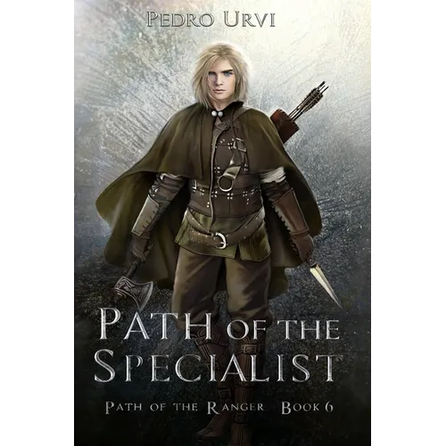 Path of the Specialist: (Path of the Ranger Book 6) - Paperback