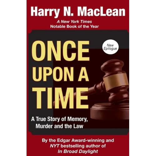Once Upon a Time: A True Story of Memory, Murder, and the Law - Paperback