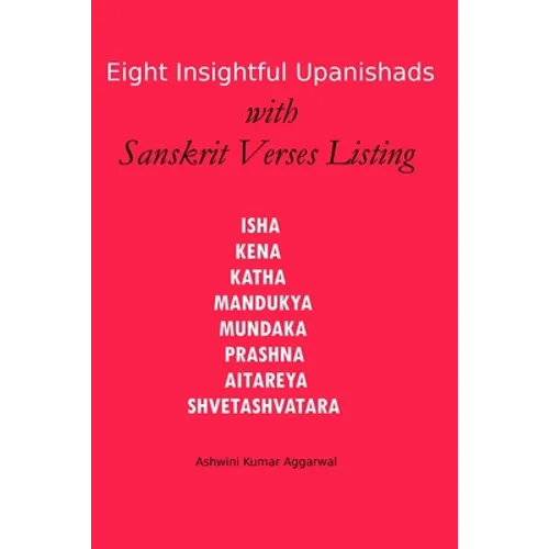 Eight Insightful Upanishads with Sanskrit Verses Listing - Paperback