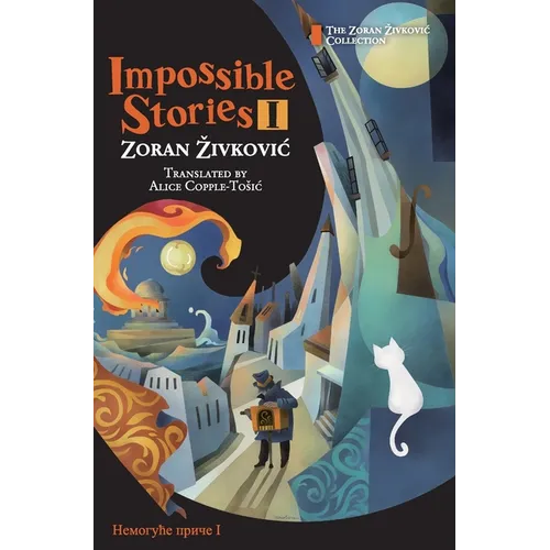 Impossible Stories I - Hardcover