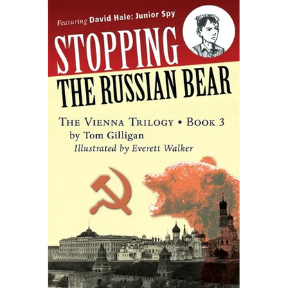 Stopping the Russian Bear: Featuring David Hale: Junior Spy - Paperback