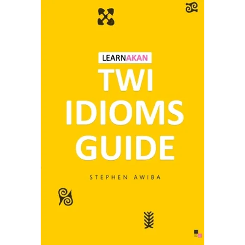 LearnAkan Twi Idioms Guide - Paperback