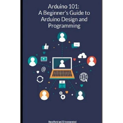 Arduino-101 A Beginners' Guide to Arduino Design and Programming - Paperback