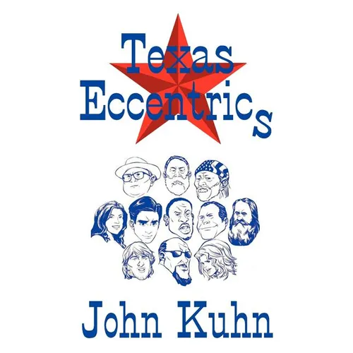 Texas Eccentrics - Paperback