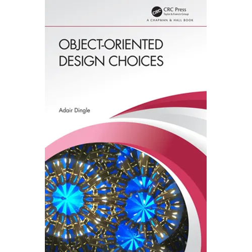 Object-Oriented Design Choices - Paperback
