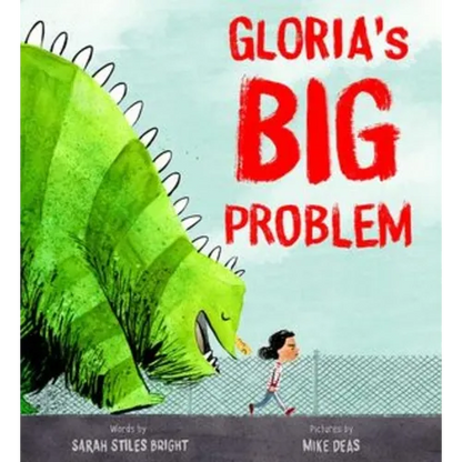 Gloria's Big Problem - Hardcover