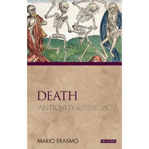 Death: Antiquity and Its Legacy - Paperback
