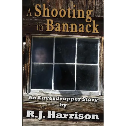 A Shooting in Bannack - Paperback