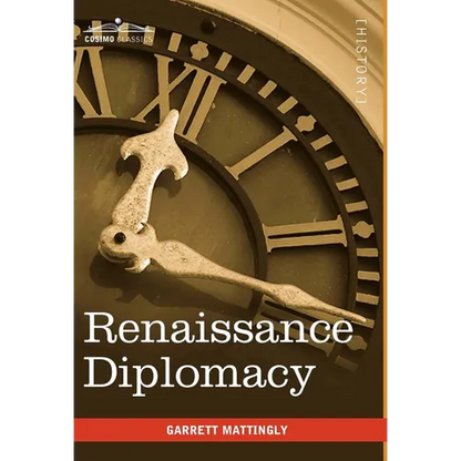 Renaissance Diplomacy - Hardcover
