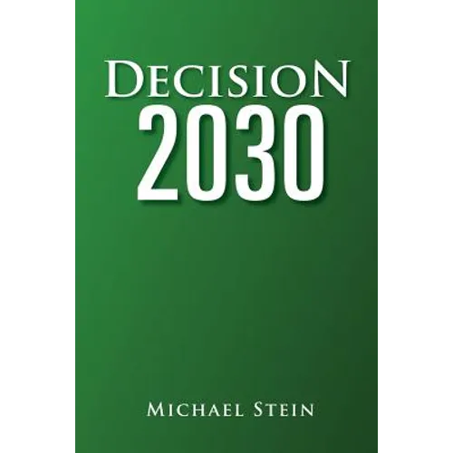 Decision 2030 - Paperback