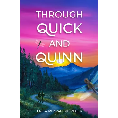 Through Quick and Quinn - Paperback