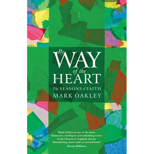 By Way of the Heart: The Seasons of Faith - Paperback