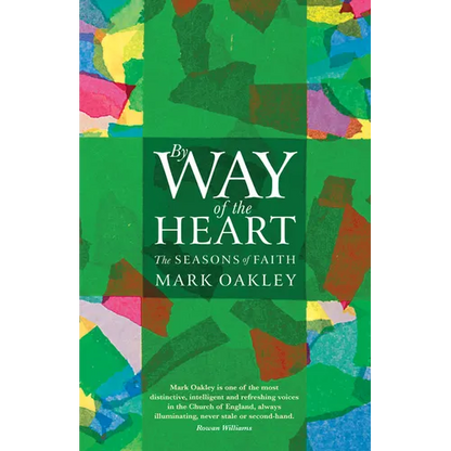 By Way of the Heart: The Seasons of Faith - Paperback