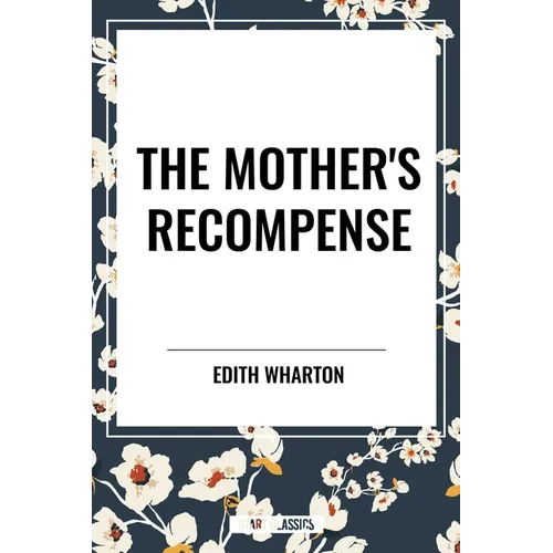 Mother's Recompense - Paperback