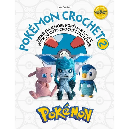 Pokémon Crochet Vol 2: Bring Even More Pokémon to Life with 20 Cute Crochet Patterns - Paperback