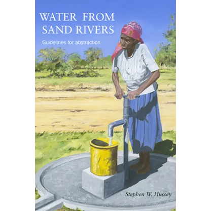 Water from Sand Rivers: Guidelines for Abstraction - Paperback
