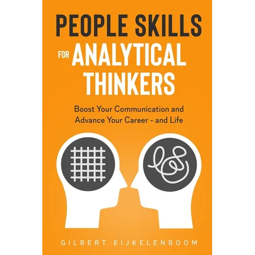 People Skills for Analytical Thinkers - Paperback