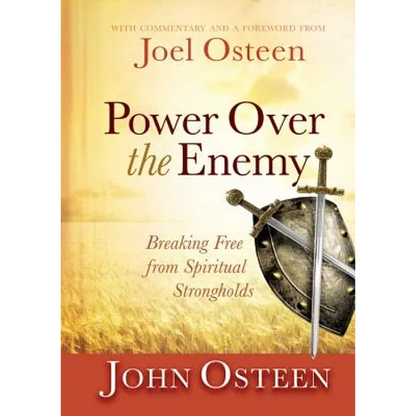 Power Over the Enemy: Breaking Free from Spiritual Strongholds - Hardcover