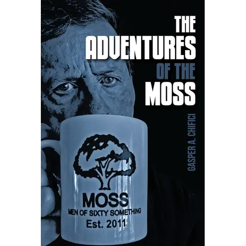 The Adventures of the MOSS - Paperback