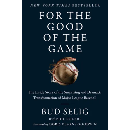 For the Good of the Game - Paperback