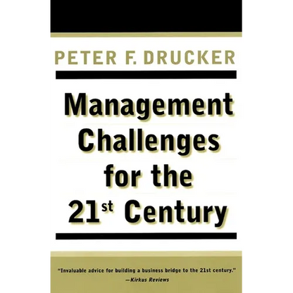Management Challenges for the 21st Century - Paperback